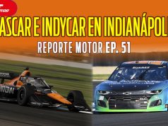 NASCAR e IndyCar, juntas en INDIANÁPOLIS - REPORTE MOTOR