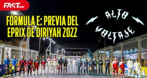 PREVIO: ePrix de Diriyah de Fórmula E 2022 - ALTO VOLTAJE
