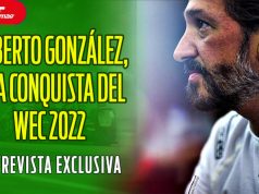 ROBERTO GONZÁLEZ, a la conquista del WEC 2022 - ENTREVISTA